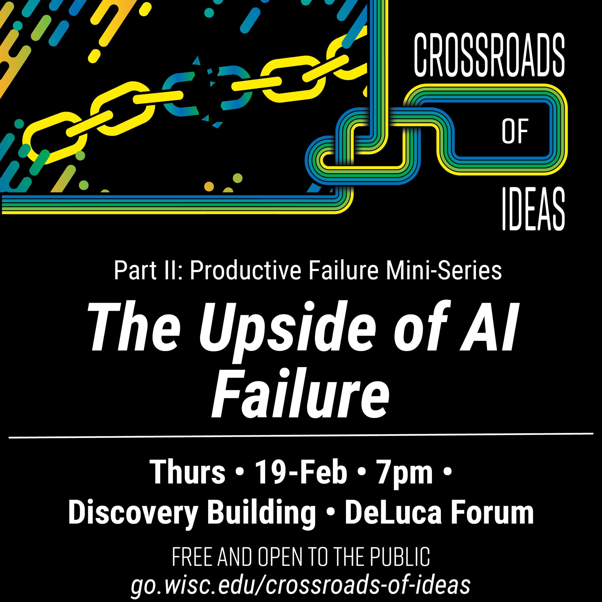 Failure is part of progress, especially in the fast-moving field of artificial intelligence. This Crossroads of Ideas event, part of our three-part mini-series on “productive failure,” brings together David Fields (UW-Madison Department of East Asian Studies) and Rob Nowak (UW-Madison Computer, Data & Information Sciences) to explore what happens when AI technology falls short. From real-world research that didn’t go as planned to the broader implications for society, this conversation highlights how failures can deepen our understanding, shape future innovation, and help us navigate technology’s role in our lives. Together, they’ll discuss what failure in AI can teach us, and how it can inspire innovation, critical thinking, and resilience.
